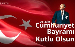 29 Ekim Cumhuriyet Bayramı kutlu olsun - Troya Tur